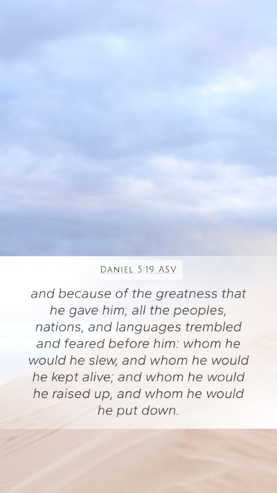 Daniel 5:19 ASV Bible Verse Image