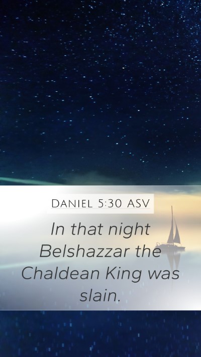 Daniel 5:30 ASV Bible Verse Image