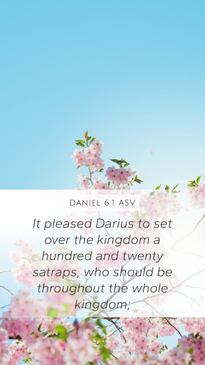 Daniel 6:1 ASV Bible Verse Image