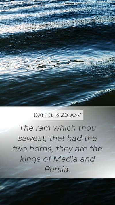 Daniel 8:20 ASV Bible Verse Image