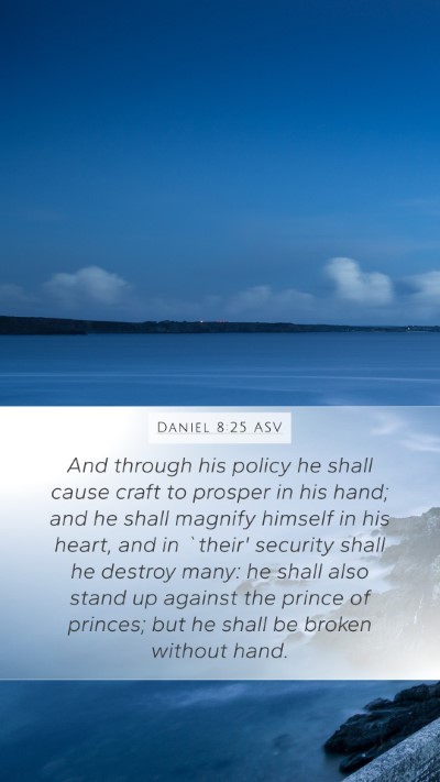 Daniel 8:25 ASV Bible Verse Image