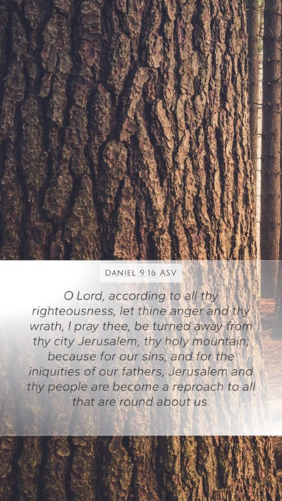 Daniel 9:16 ASV Bible Verse Image