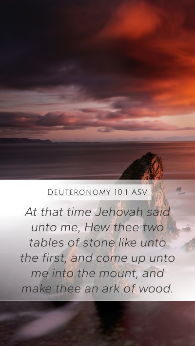 Deuteronomy 10:1 ASV Mobile Phone Wallpaper - At that time Jehovah said unto me, Hew thee two - Mobile Bible Verse Wallpaper