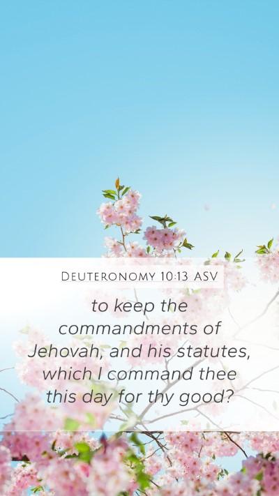 Deuteronomy 10:13 ASV Bible Verse Image