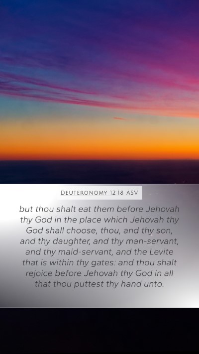 Deuteronomy 12:18 ASV Mobile Phone Wallpaper - but thou shalt eat them before Jehovah thy God in - Mobile Bible Verse Wallpaper
