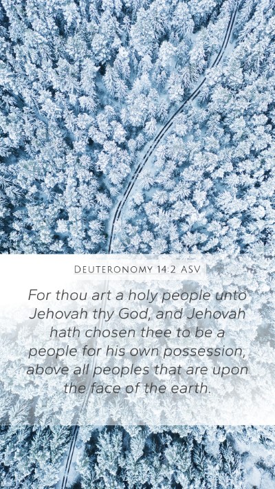 Deuteronomy 14:2 ASV Bible Verse Image