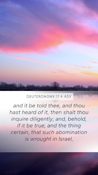 Deuteronomy 17:4 ASV Bible Verse Image