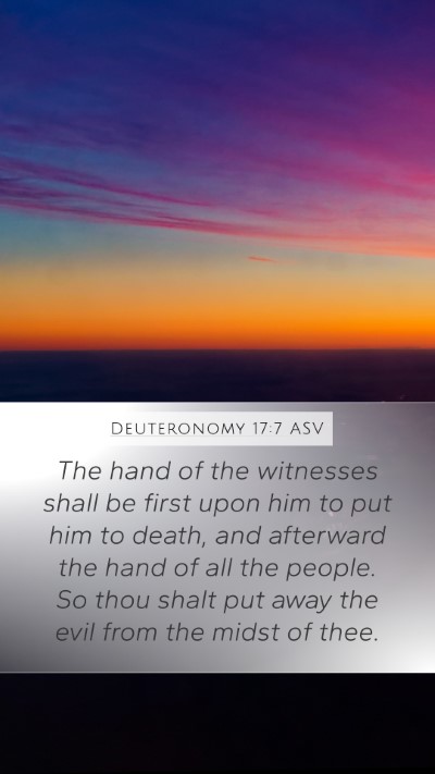 Deuteronomy 17:7 ASV Bible Verse Image