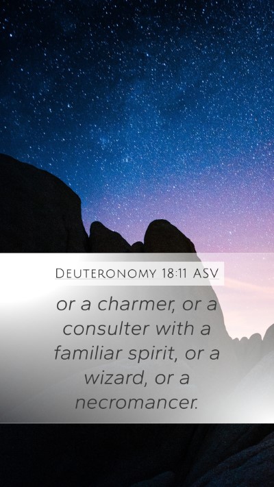 Deuteronomy 18:11 ASV Bible Verse Image