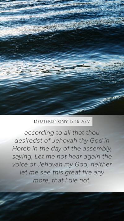 Deuteronomy 18:16 ASV Bible Verse Image