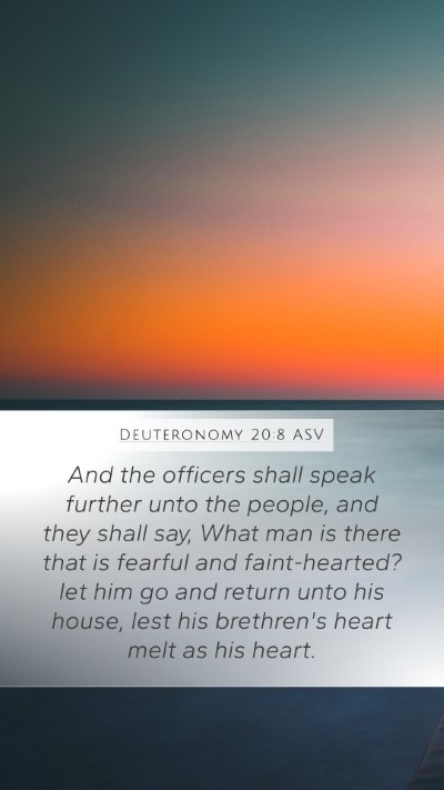 Deuteronomy 20:8 ASV Bible Verse Image