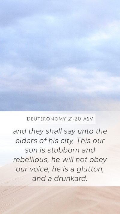 Deuteronomy 21:20 ASV Bible Verse Image