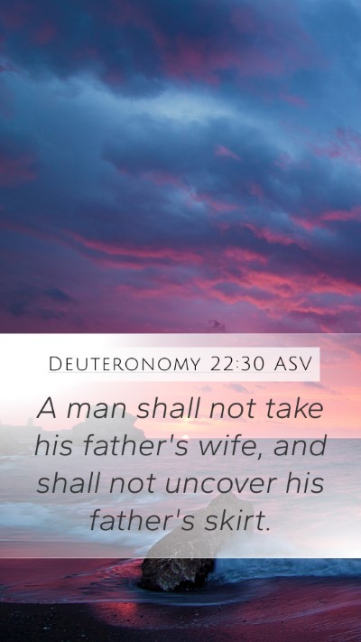 Deuteronomy 22:30 ASV Bible Verse Image