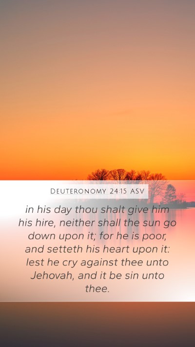 Deuteronomy 24:15 ASV Bible Verse Image