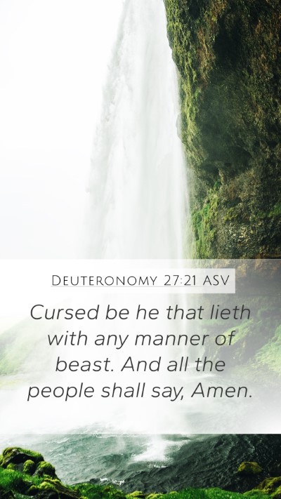 Deuteronomy 27:21 ASV Mobile Phone Wallpaper - Cursed be he that lieth with any manner of beast. - Mobile Bible Verse Wallpaper