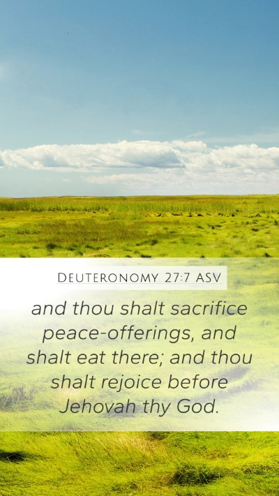 Deuteronomy 27:7 ASV Bible Verse Image