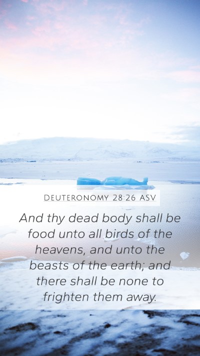 Deuteronomy 28:26 ASV Bible Verse Image