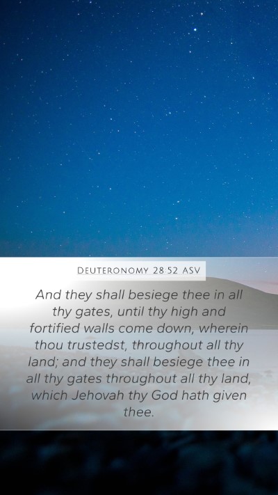 Deuteronomy 28:52 ASV Bible Verse Image