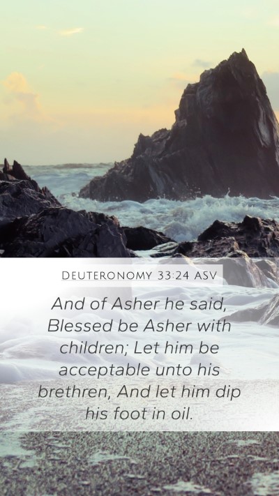 Deuteronomy 33:24 ASV Bible Verse Image