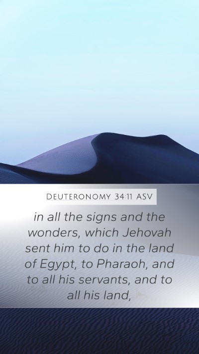 Deuteronomy 34:11 ASV Bible Verse Image