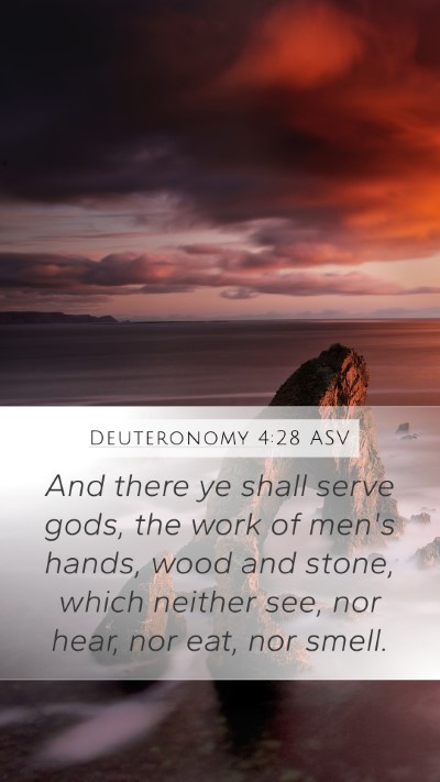 Deuteronomy 4:28 ASV Bible Verse Image