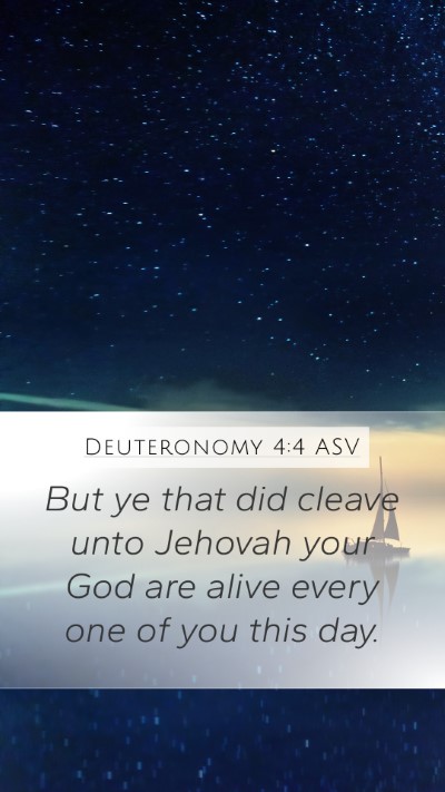 Deuteronomy 4:4 ASV Bible Verse Image
