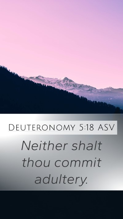 Deuteronomy 5:18 ASV Bible Verse Image