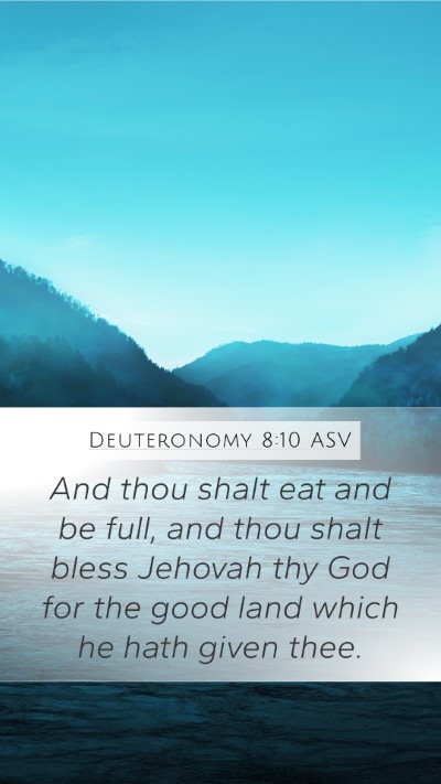 Deuteronomy 8:10 ASV Bible Verse Image