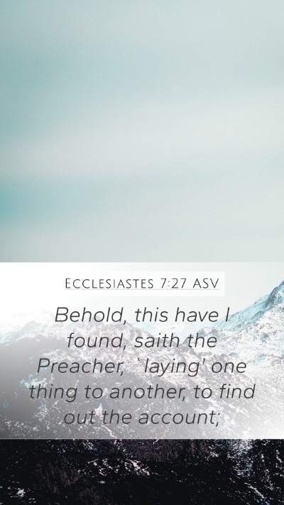 Ecclesiastes 7:27 ASV Bible Verse Image