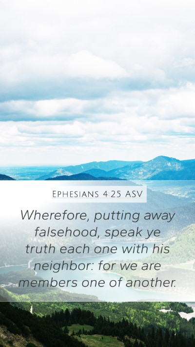 Ephesians 4:25 ASV Bible Verse Image