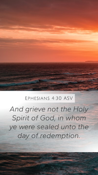 Ephesians 4:30 ASV Bible Verse Image