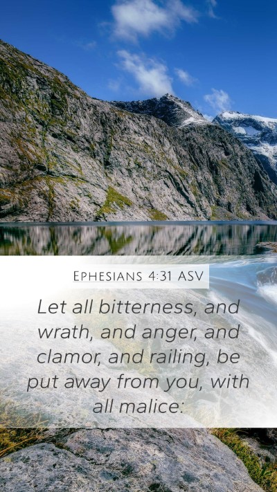 Ephesians 4:31 ASV Bible Verse Image