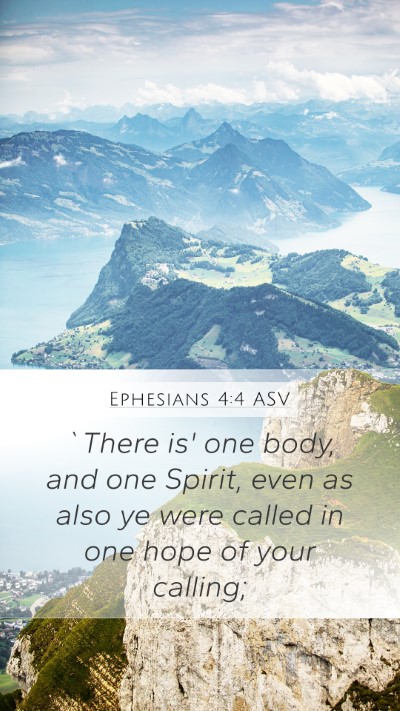 Ephesians 4:4 ASV Bible Verse Image