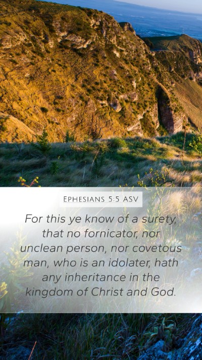 Ephesians 5:5 ASV Bible Verse Image