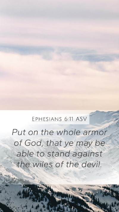Ephesians 6:11 ASV Bible Verse Image