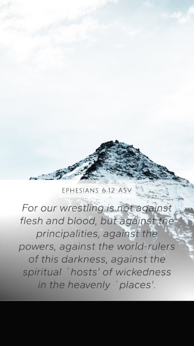 Ephesians 6:12 ASV Bible Verse Image