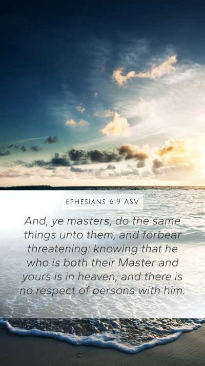 Ephesians 6:9 ASV Bible Verse Image