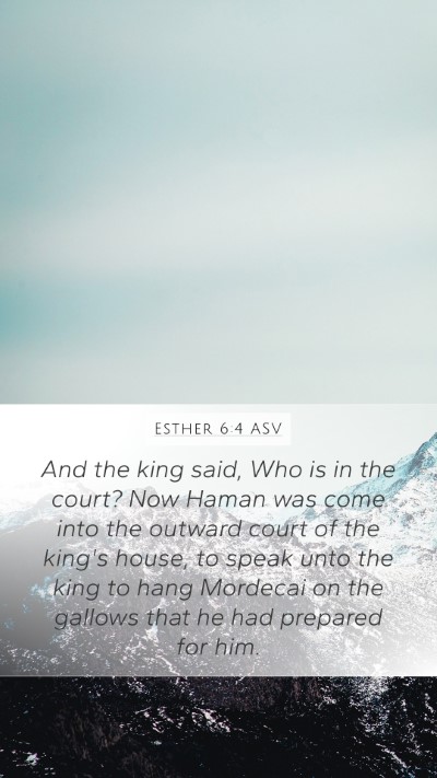 Esther 6:4 ASV Bible Verse Image