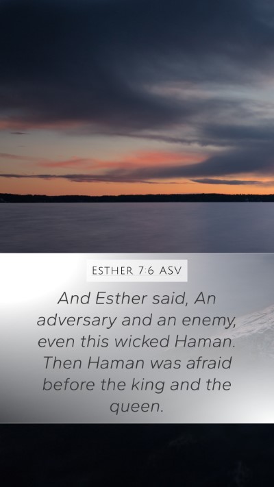 Esther 7:6 ASV Bible Verse Image