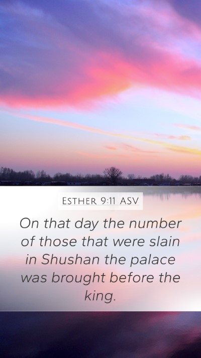 Esther 9:11 ASV Bible Verse Image