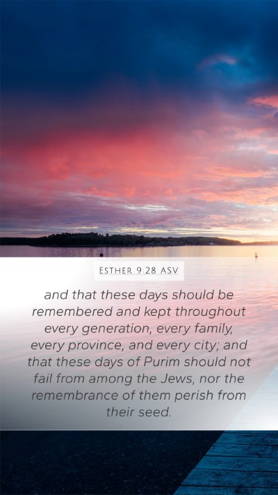 Esther 9:28 ASV Bible Verse Image