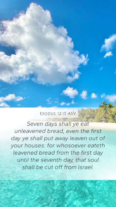 Exodus 12:15 ASV Bible Verse Image