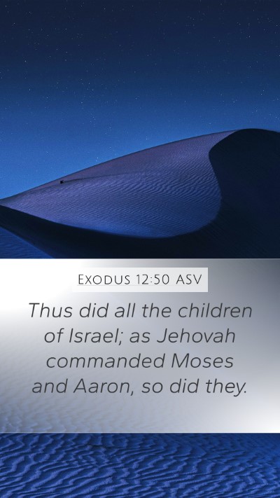 Exodus 12:50 ASV Bible Verse Image