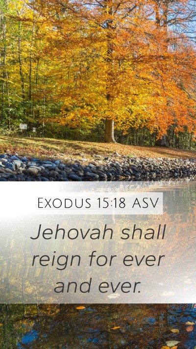 Exodus 15:18 ASV Bible Verse Image