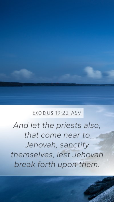 Exodus 19:22 ASV Bible Verse Image
