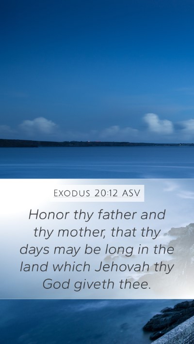 Exodus 20:12 ASV Bible Verse Image