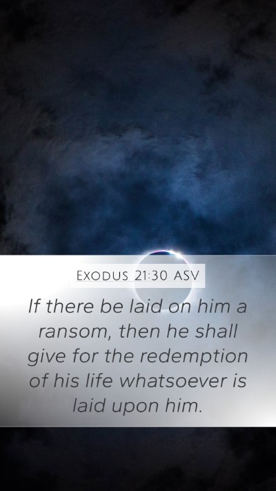 Exodus 21:30 ASV Bible Verse Image