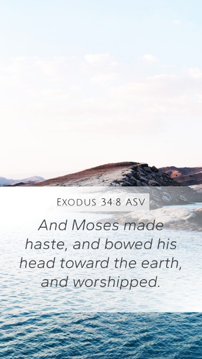 Exodus 34:8 ASV Bible Verse Image