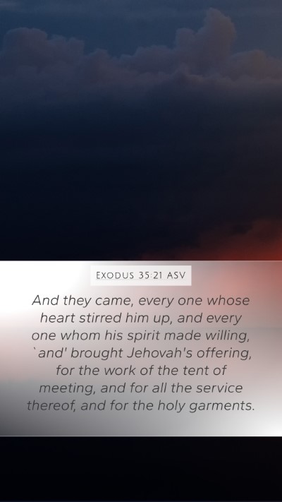 Exodus 35:21 ASV Bible Verse Image