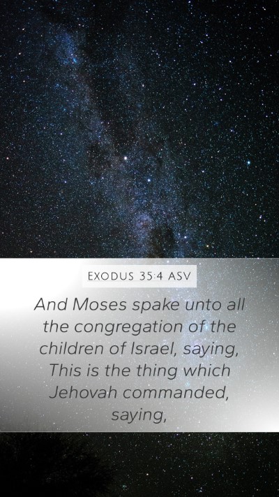 Exodus 35:4 ASV Bible Verse Image